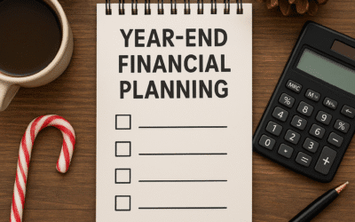 Your 2025 Year-End Financial Checklist: Key Moves Before December 31